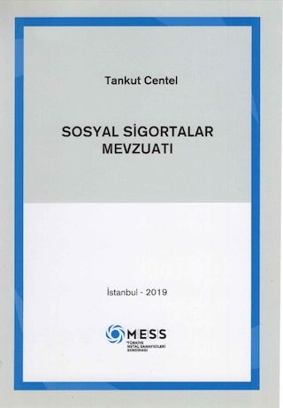 Sosyal Sigortalar Mevzuatı, MESS, İstanbul 2019